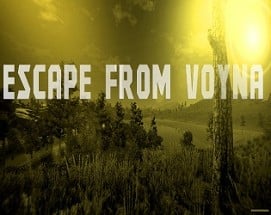 ESCAPE FROM VOYNA: Tactical FPS survival Image