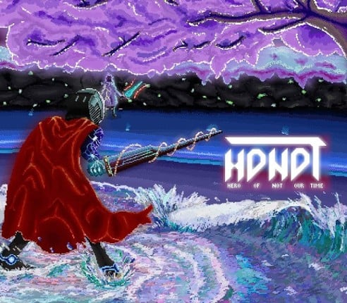 Hero of Not Our Time Image