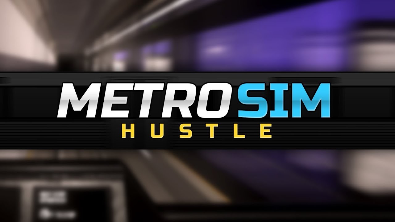 Games like Metro Sim Hustle