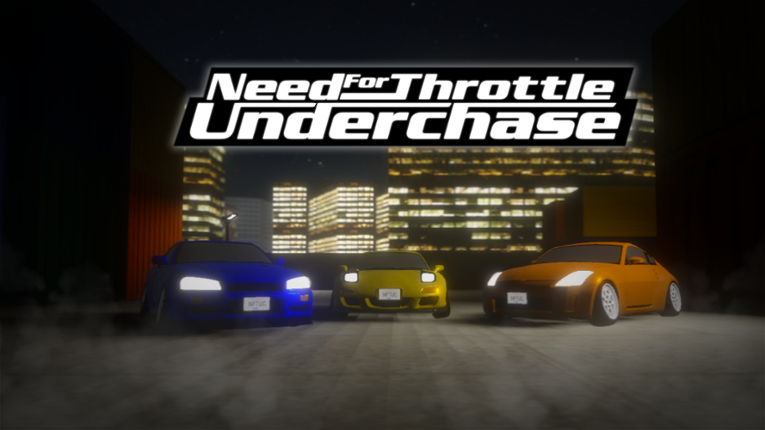 Need For Throttle Underchase Image