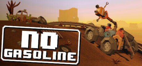 Games like No Gasoline