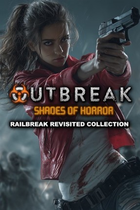 Outbreak: Shades of Horror Railbreak Revisited Collection Image