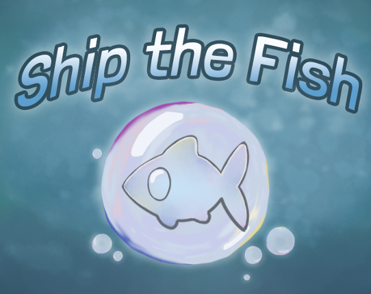 Ship The Fish Image