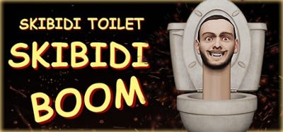 Skibidi Toilet Skibidi Boom Image