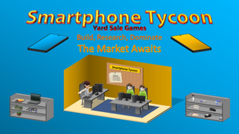 Smartphone Tycoon screenshot