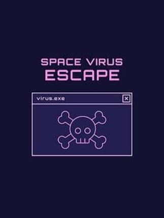 Space Virus Escape Image