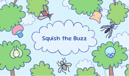 Games like Squish the Buzz