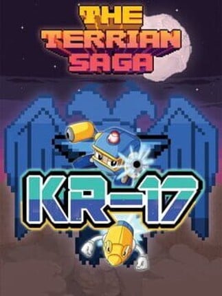 The Terrian Saga: KR-17 Game Cover