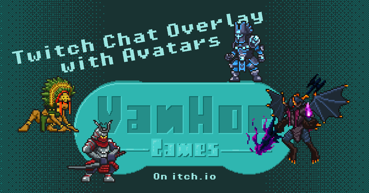 Games like Twitch Chat Overlay with Avatars - V2.1