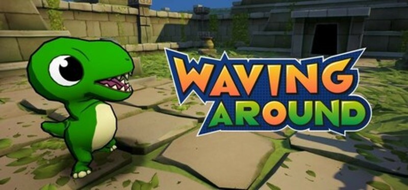 Waving Around Image