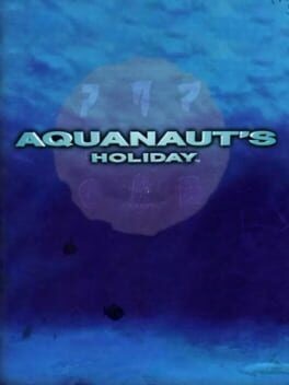 Games like Aquanaut's Holiday