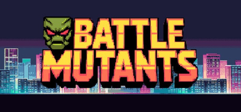 Battle Mutants Image