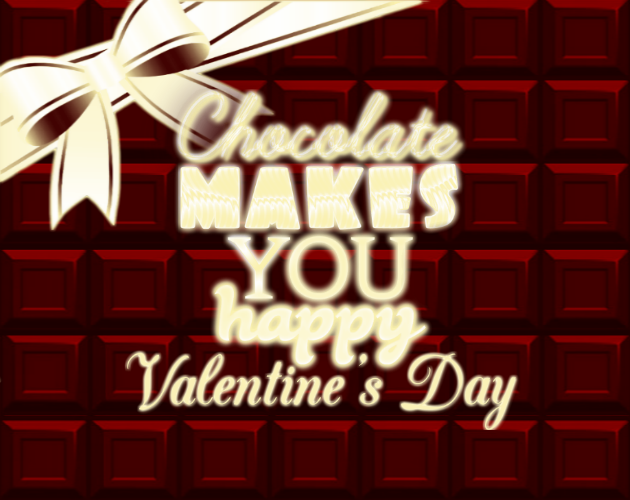 Games like Chocolate makes you happy: Valentine's Day