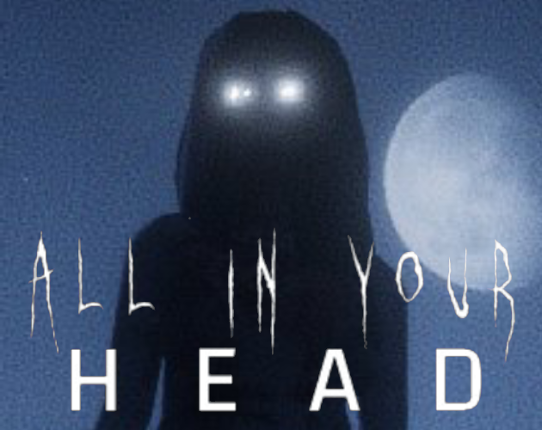 All in your head Image