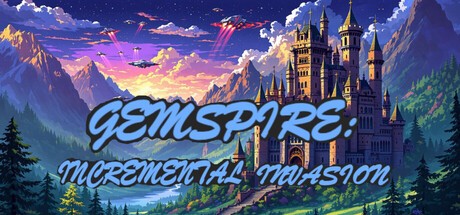 Games like Gemspire: Incremental Invasion
