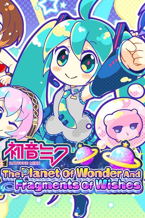 Games like Hatsune Miku: The Planet of Wonder and Fragments of Wishes