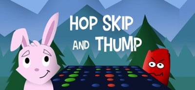 Hop Skip and Thump - LITE 2 Image