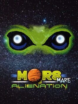 Games like Marsmare: Alienation