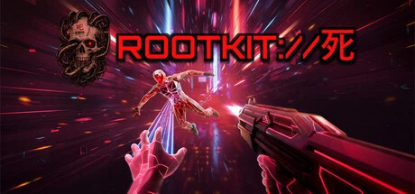 Games like ROOTKIT://死 (ROOTKIT PROTOCOL DEATH)