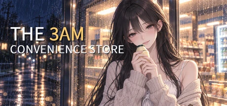Games like The 3AM Convenience Store
