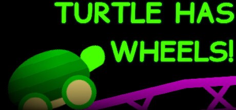 Games like TURTLE HAS WHEELS