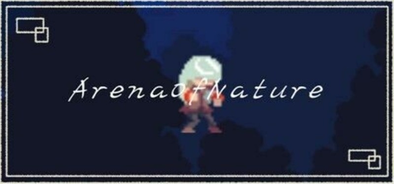 ArenaOfNature Image