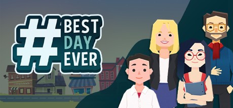 Games like Best Day Ever
