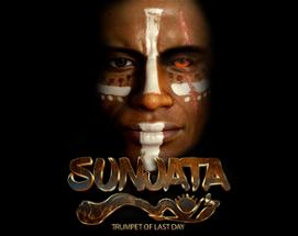 Sunjata - Trumpet of Last Day Image