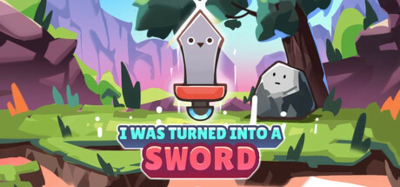I Was Turned Into A Sword Image