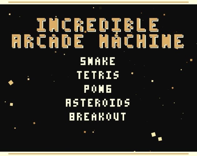 Games like Incredible Arcade Machine