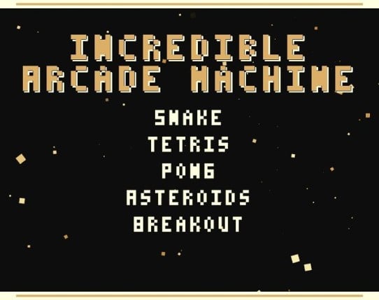 Incredible Arcade Machine Image