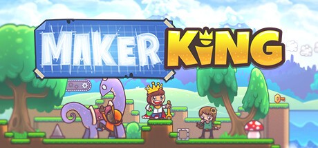 Games like MakerKing