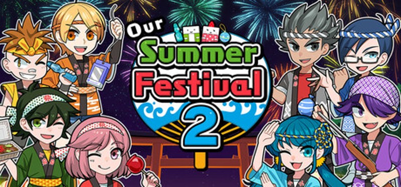 Our Summer Festival 2 Image