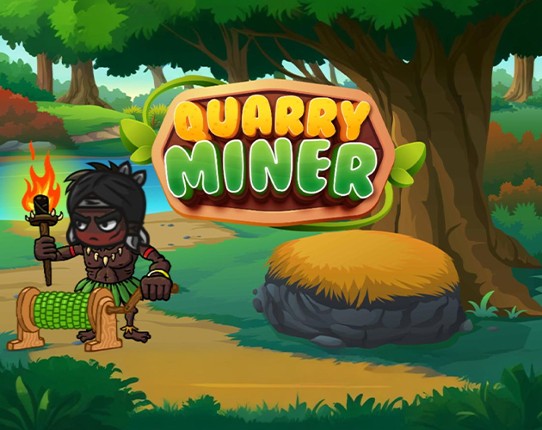 Quarry Miner Image