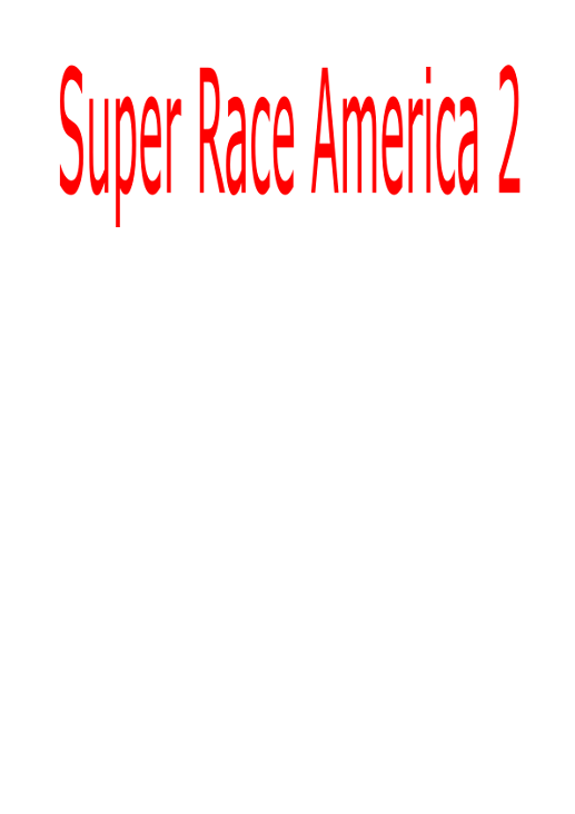 Games like Super Race America 2