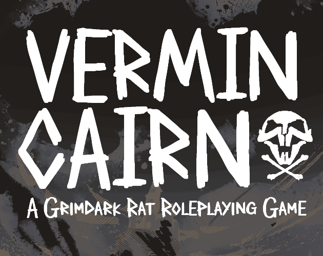 Games like VERMIN CAIRN