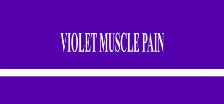 Games like Violet Muscle Pain