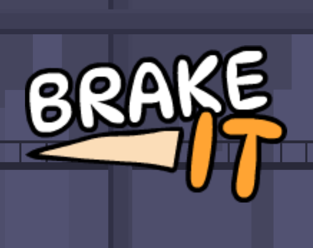 Games like Brake It!