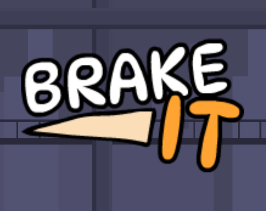 Brake It! Image