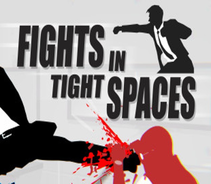 Games like Fights in Tight Spaces