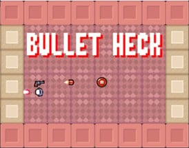 Bullet Heck Image