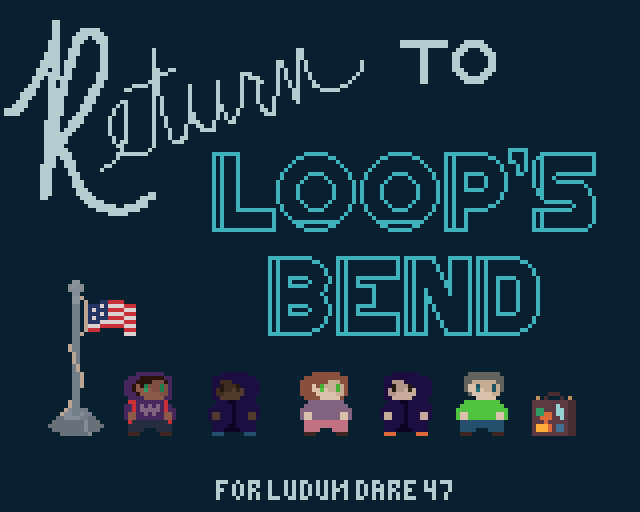 Games like Return to Loop's Bend