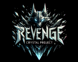 Revenge Crystal Project Image