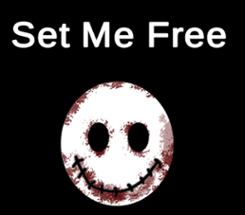 Set Me Free Image