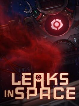 Games like Leaks In Space