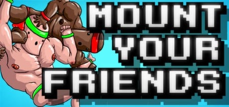 Games like Mount Your Friends