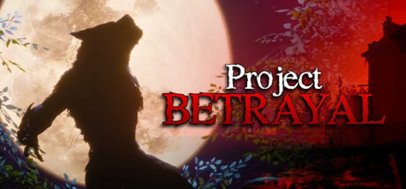 Project Betrayal Image