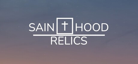 Games like Sainthood Relics