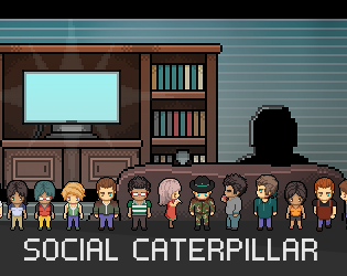 Games like Social Caterpillar