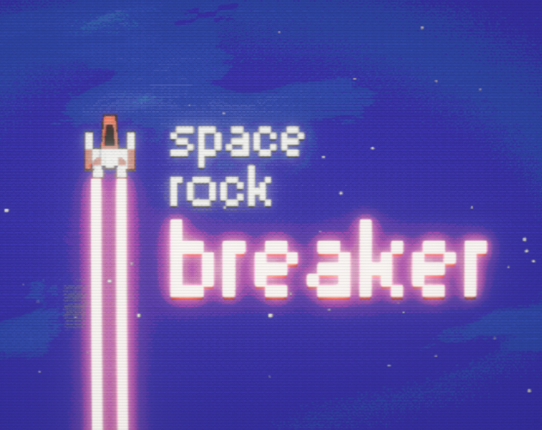 Space Rock Breaker Image
